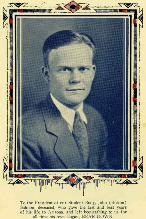 A dedication to John "Button" Salmon in the 1926-27 school year when he passed away from complications following an automobile accident (Desert Yearbook)